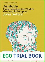 Aristotle: Understanding the World|s Greatest Philosopher (Pelican Books)