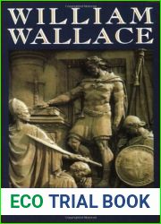 William Wallace: Brave Heart