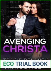 Avenging Christa (An Irresistibly Mine Billionaire Romance)
