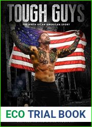 Tough Guys: The Birth of an American Sport - MMA