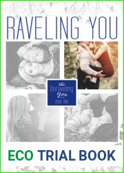 Raveling You (Unraveling You, #2)