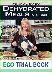 Quick and Easy Dehydrated Meals in a Bag