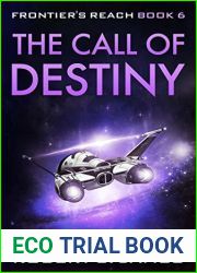The Call of Destiny (Frontier|s Reach #6)