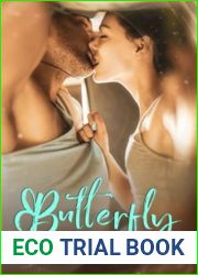Butterfly (Grumpy-sunshine Steamy Contemporary Romance)