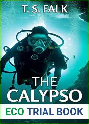 THE CALYPSO MYSTERY: A SciFi Adventure (The Ancient Secrets Book 5)