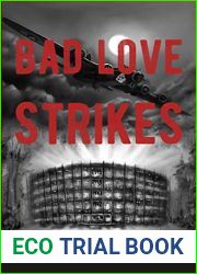 Bad Love Strikes