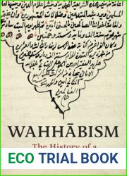 Wahhabism: The History of a Militant Islamic Movement