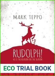 Rudolph!: He Is the Reason for the Season