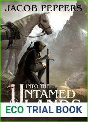 Into the Untamed Lands (The Last Eternal, #3)
