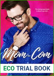 Mom-Com (Reality of Love, #2)