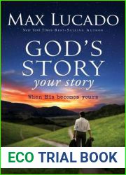 God|s Story, Your Story: When His Becomes Yours (The Story)