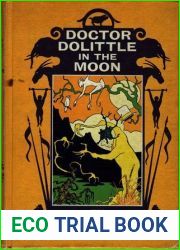 Doctor Dolittle in the Moon (Doctor Dolittle, #8)