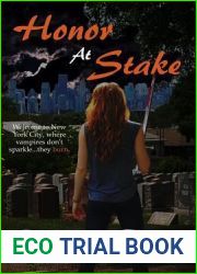 Honor at Stake (Love at First Bite #1)