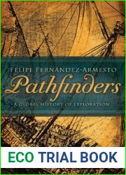 Pathfinders: A Global History of Exploration