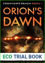 Orion|s Dawn (Frontier|s Reach #1)