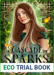 Cascade of Sparks (Valley Glen Elves Book 1)