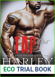 Tap|d Out (Dead Presidents MC, #5)