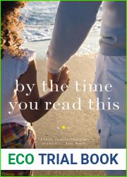 By the Time You Read This