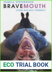 Bravemouth: Living with Billy Connolly