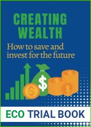 Creating wealth: How to save and invest for the future