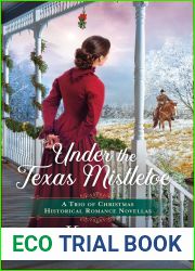 Under the Texas Mistletoe: A Trio of Christmas Historical Romance Novellas