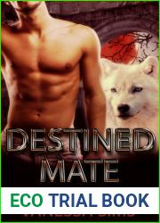 Destined Mate (Red Moon Pack #2)