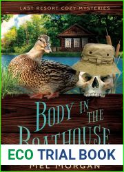 Body in the Boathouse (Last Resort Cozy Mysteries Book 2)