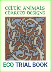 Celtic Animals Charted Designs (Dover Embroidery, Needlepoint)