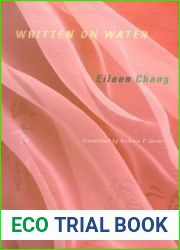 Written on Water (Weatherhead Books on Asia)