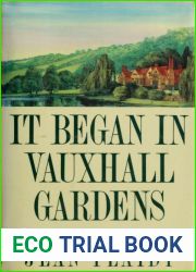 It began in Vauxhall Gardens