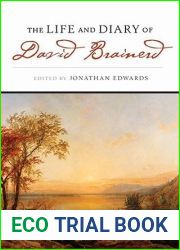 The Life and Diary of David Brainerd