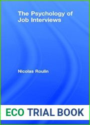 The Psychology of Job Interviews