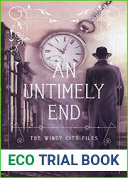 An Untimely End (The Windy City Files, #1)