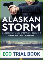 Alaskan Storm (Blood Stone Impact, #1)