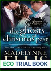 The Ghosts of Christmas Past (Scandalous Seductions, #6)