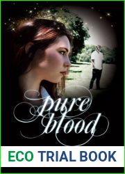 Pure Blood (Time Spirit Trilogy, #3)