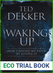 Waking Up: How I Found My Faith By Losing It
