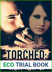 Torched: Afterburn (Iron Serpents Motorcycle Club, #2)