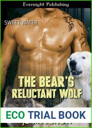 The Bear|s Reluctant Wolf (Sweet Water, #2)