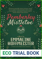 Pemberley Mistletoe: A Pride and Prejudice Christmas