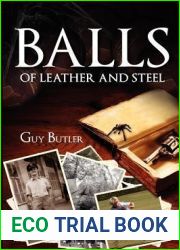 Balls of Leather and Steel (The Spider Trilogy #1)