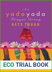 The Yada Yada Prayer Group Gets Tough (The Yada Yada Prayer Group #4)