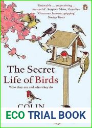 The Secret Life of Birds: Who They Are and What They Do