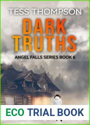Dark Truths (Angel Falls, #6)