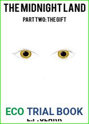 The Midnight Land: Part Two: The Gift (The Zemnian Trilogy, #2)