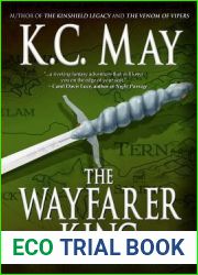 The Wayfarer King (The Kinshield Saga, #2)