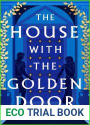 The House with the Golden Door (Wolf Den Trilogy, #2)