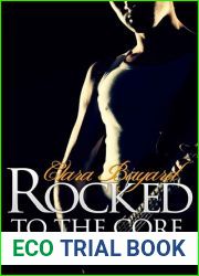 Rocked to the Core (Rocked, #3)