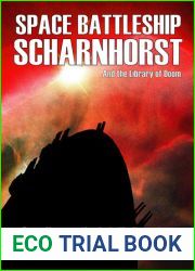 Space Battleship Scharnhorst and the Library of Doom (Cybertank Adventure, #2)