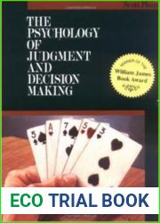 The Psychology of Judgment and Decision Making